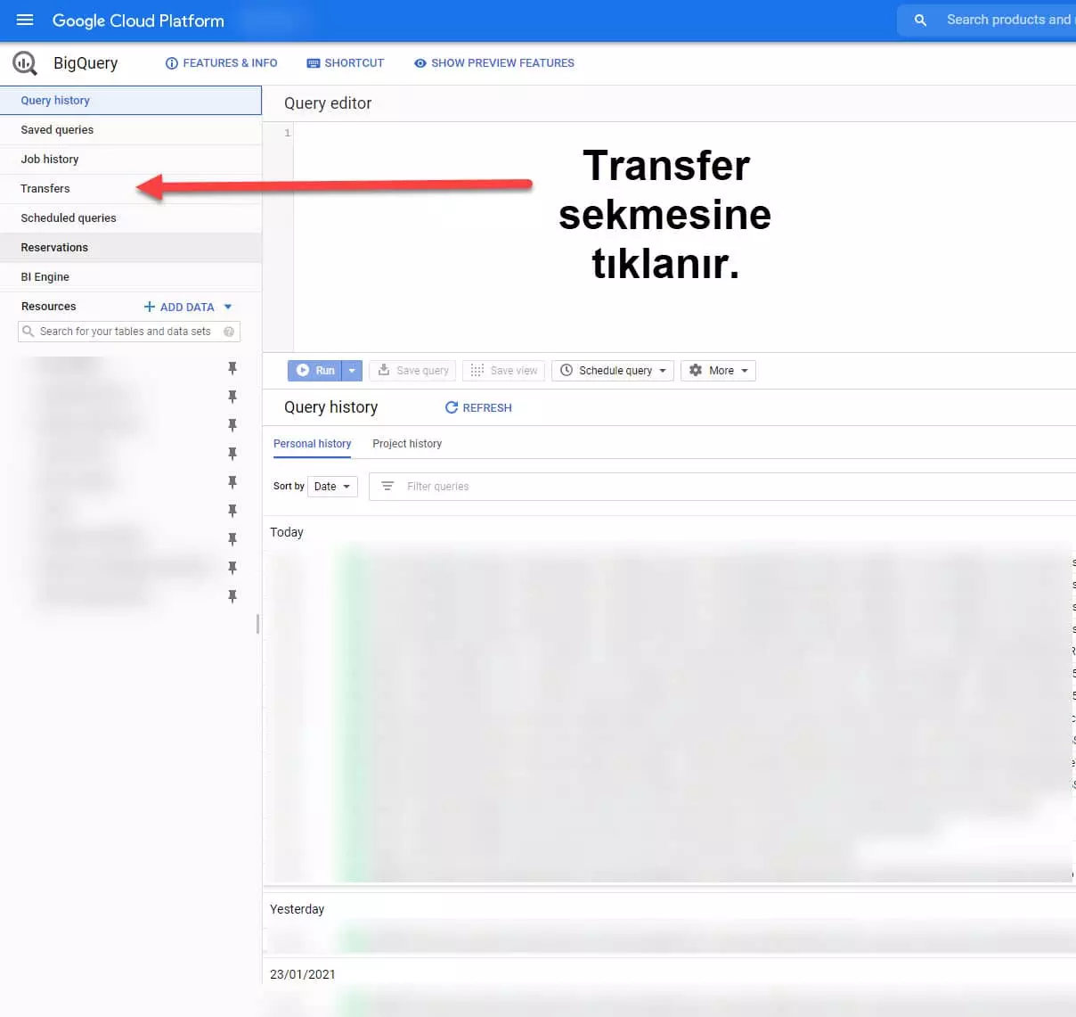 big query'de transfer menüsüne girmek